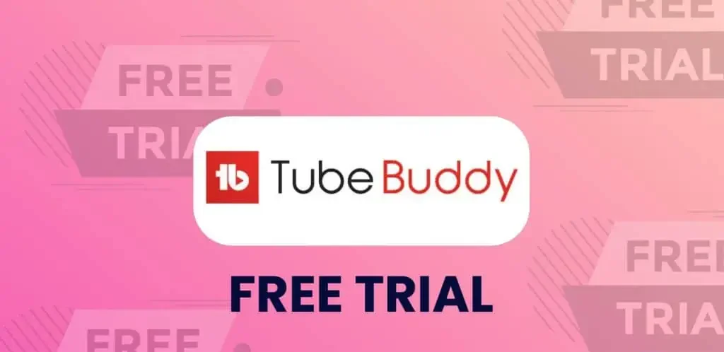 tubebuddy free trial